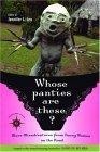 Whose Panties are These? More Misadventures from Funny Women on the Road