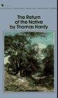 The Return of the Native (Bantam Classic)