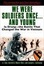 Cover of We Were Soldiers Once... and Young