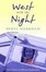 Cover of "West With the Night"