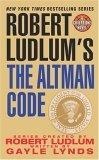 Robert Ludlum's The Altman Code (A Covert-One Novel)