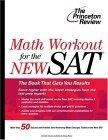 Math Workout for the NEW SAT (College Test Prep)
