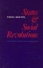 States and Social Revolutions : A Comparative Analysis of France, Russia and China