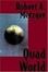 Cover of 'Quad World'