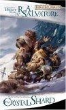 The Crystal Shard : The Legend of Drizzt, Book IV (The Legend of Drizzt)