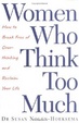 Cover of Women Who Think Too Much