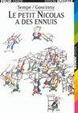 Cover of Le Petit Nicolas a Des Ennuis