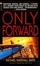 Cover of "Only Forward"