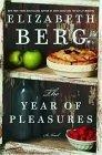 The Year of Pleasures : A Novel