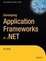 Cover of "Developing Application Frameworks in .NET"