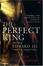 Cover of "The Perfect King"