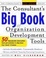 Cover of "The Consultant's Big Book of Organization Development Tools"