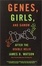 Cover of 'Genes, Girls, and Gamow'