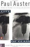 City of Glass (The New York Trilogy, Vol 1)