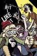 Cover of But I Like It