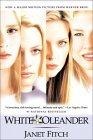 White Oleander : A Novel (Oprah's Book Club)