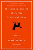 The Curious Incident of the Dog in the Night-Time.