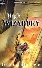 High Wizardry : The Third Book in the Young Wizards Series