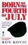 Cover of BORN ON THE FOURTH OF JULY