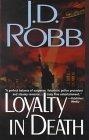 Loyalty in Death (Thorndike Press Large Print Americana Series)