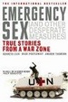 Cover of Emergency Sex (and Other Desperate Measures)