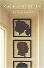Case Histories : A Novel