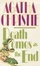 Cover of Death Comes as the End