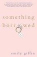 Cover of Something Borrowed