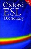 The Oxford ESL Dictionary