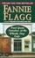 Cover of Fried Green Tomatoes at the Whistlestop Cafe