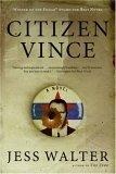 Citizen Vince : A Novel