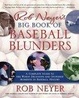 Cover of Rob Neyer's Big Book of Baseball Blunders