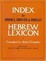 Cover of "Index To Brown Driver and Briggs Hebrew Lexicon"