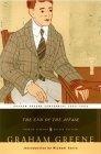 The End of the Affair : (Penguin Classics Deluxe Edition) (Penguin Classics Deluxe Editio)