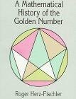 A Mathematical History of the Golden Number