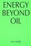 Cover of "Energy Beyond Oil"