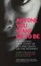 Cover of Anyone You Want Me to Be