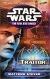 Cover of Traitor: Star Wars (the New Jedi Order)