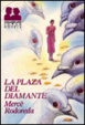Cover of LA Plaza Del Diamante/the Diamond Plaza
