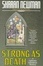 Cover of "Strong As Death"