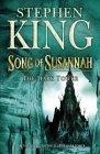 Song of Susannah The Dark Tower - Vol. 6