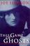 Cover of "This Game of Ghosts"