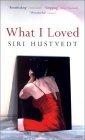 More about What I Loved
