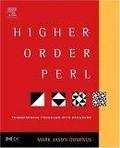 Higher-Order Perl : Transforming Programs with Programs