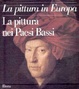 Cover of La pittura nei Paesi Bassi
