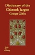 Cover of Dictionary of the Chinook Jargon