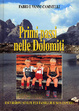 Cover of Primi passi nelle Dolomiti