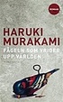 Cover of Fågeln som vrider upp världen