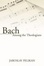 Cover of Bach Among the Theologians