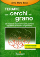 Cover of Le terapie con i cerchi nel grano. Metodo innovativo per portare equilibrio